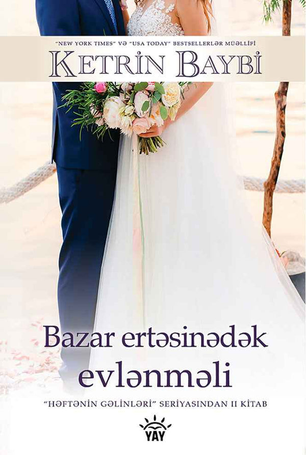 Bazar ertəsinə qədər evlənməli - Ketrin Baybi