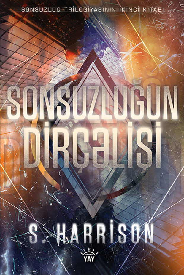 Sonsuzluğun dirçəlişi - S.Harrison - SizinKitab 