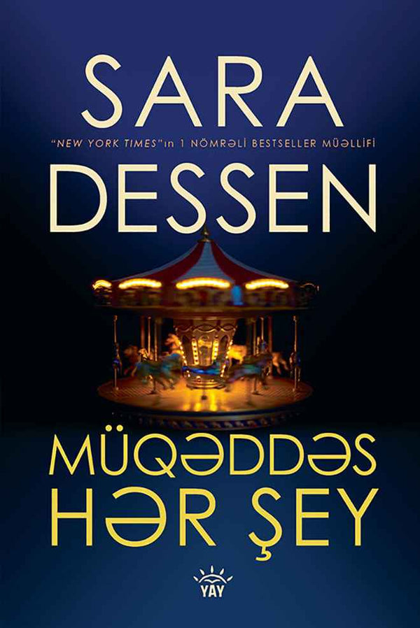 Müqəddəs hər şey - Sara Dessen