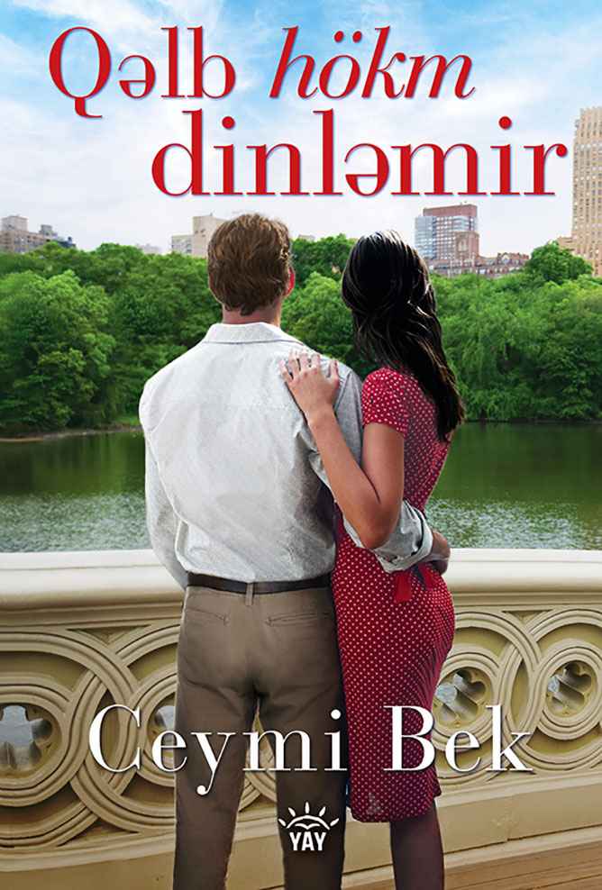 Qəlb hökm dinləmir - Ceymi Bek