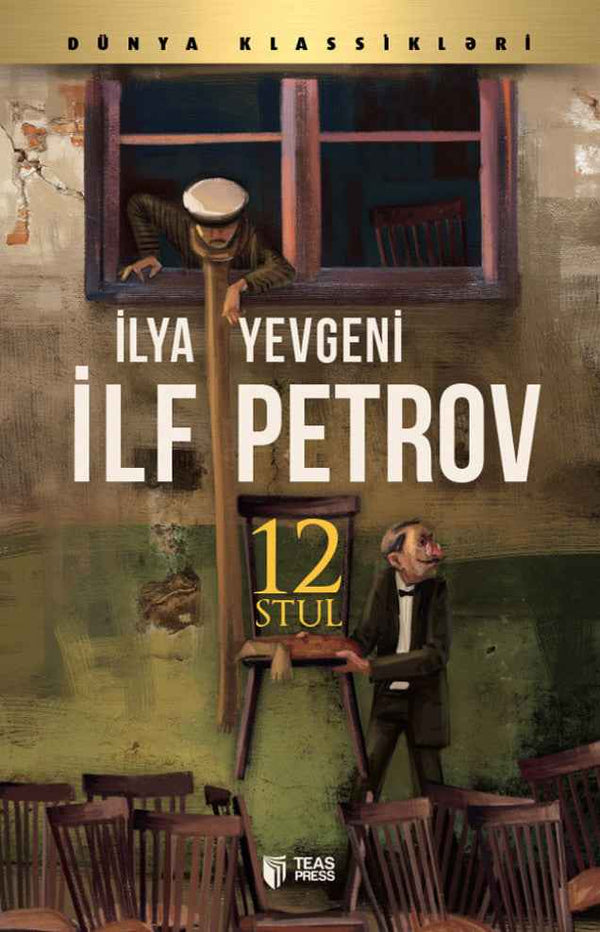 On iki stul - Yevgeni Petrov, İlya İlf