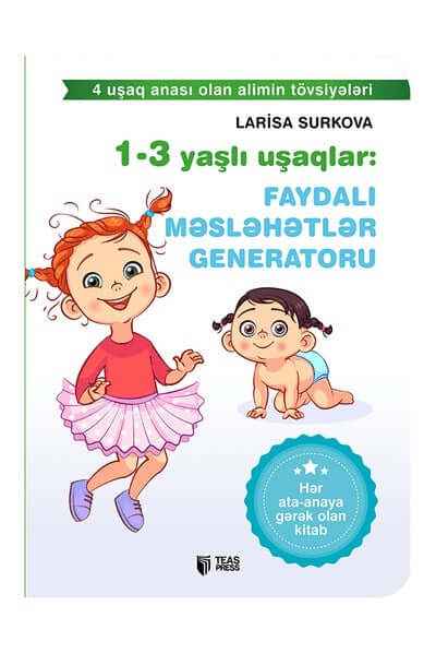 1-3 yaşlı uşaqlar - Faydalı məsləhətlər
