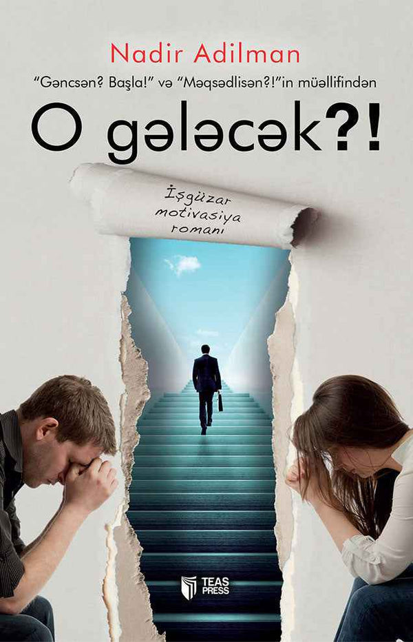 O gələcək?! - Nadir Adilman