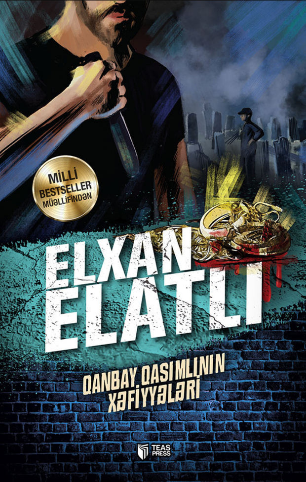 Qanbay Qasımlının xəfiyyələri - Elxan Elatlı - SizinKitab