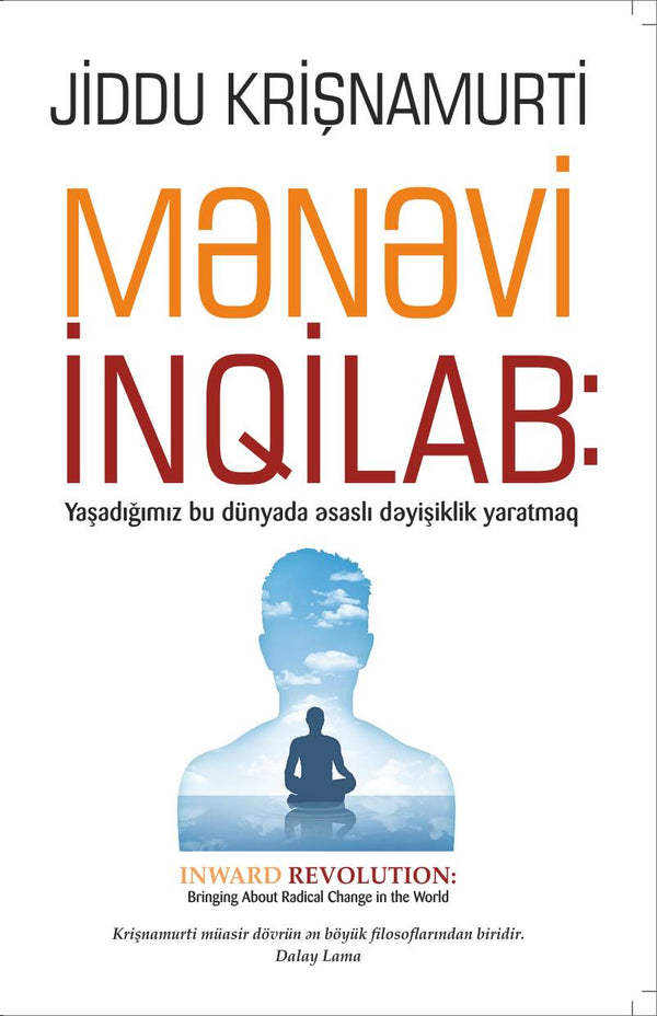 Mənəvi inqilab - Jiddu Krishnamurti - SizinKitab
