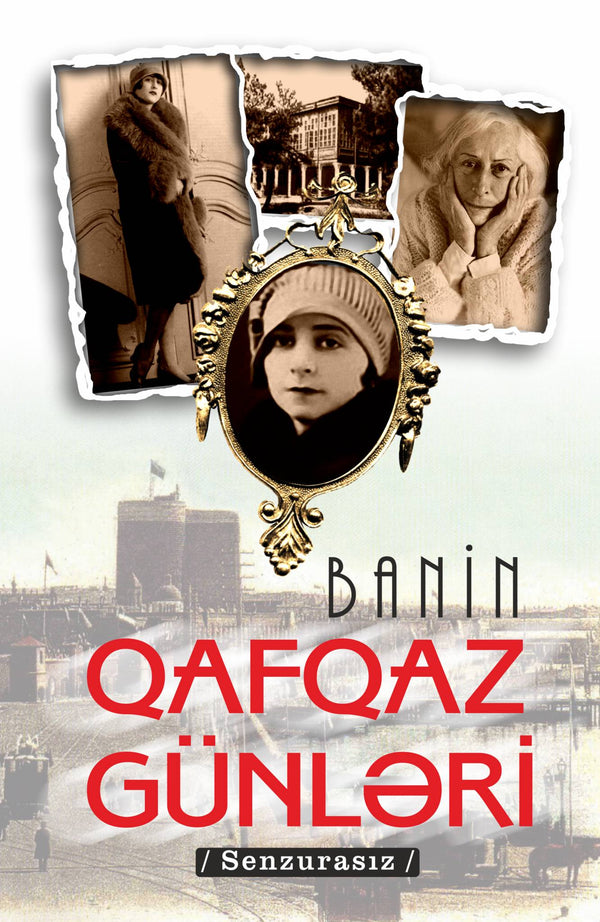Qafqaz günləri - Banin - Banin - SizinKitab