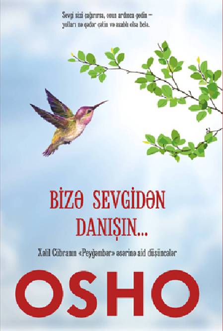 Bizə sevgidən danışın... - Osho - SizinKitab