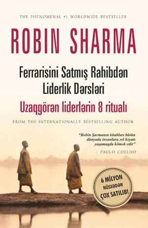 Ferrarisini Satmış Rahibdən Liderlik Dərsləri - Robin Sharma