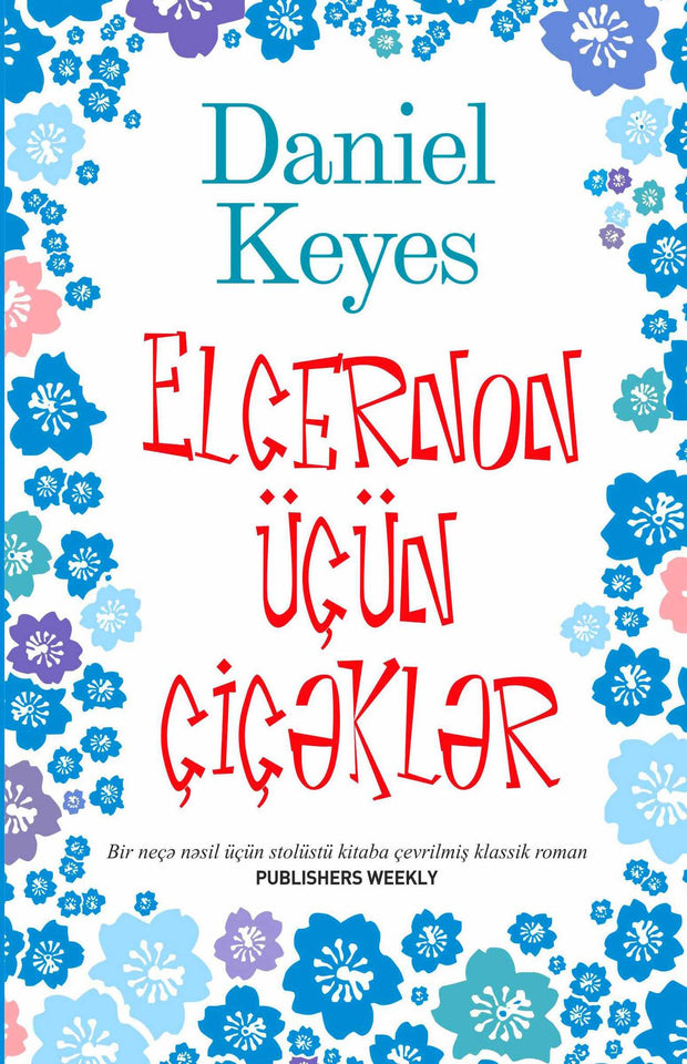 Elcernon üçün çiçəklər - Daniel Keyes - SizinKitab