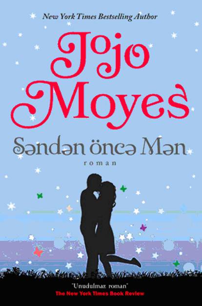 Səndən öncə Mən - Jojo Moyes - SizinKitab