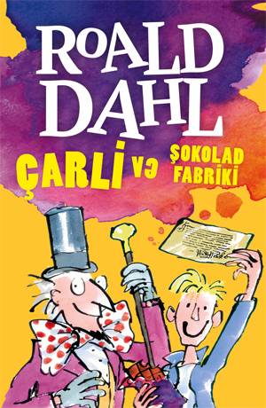 Çarli və şokolad fabriki - Roald Dahl - SizinKitab