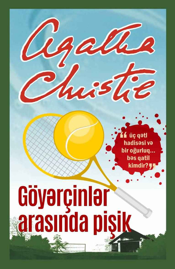 Göyərçinlər arasında pişik  - Aqata Kristi