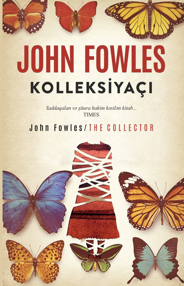 Kolleksiyaçı - John Fowles - SizinKitab