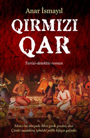 Qırmız qar - Anar İsmayıl - SizinKitab