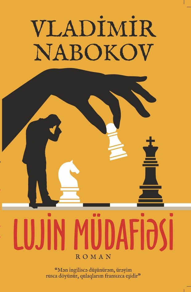 Lujin müdafiəsi - Vladimir Nabokov - SizinKitab