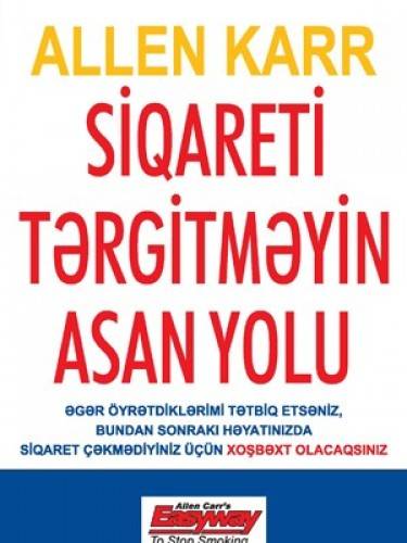 Siqareti Tərgitməyin Asan Yolu - Allen Karr - SizinKitab