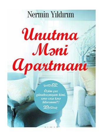 Unutma məni apartmanı - Nermin Yıldırım -SizinKitab