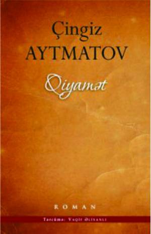 Qiyamət - Çingiz Aytmatov - SizinKitab