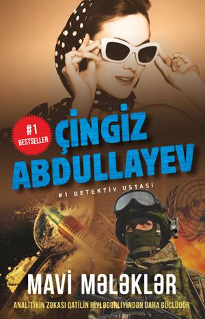 Mavi mələklər - Çingiz Abdullayev - SizinKitab