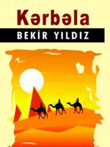 Kərbəla - Bekir Yıldız - SizinKitab