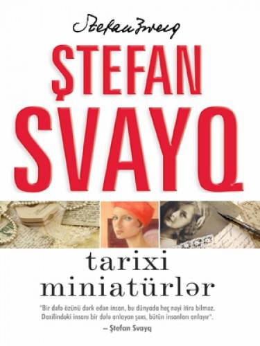 Tarixi Miniatürlər - Stefan Zweig - SizinKitab