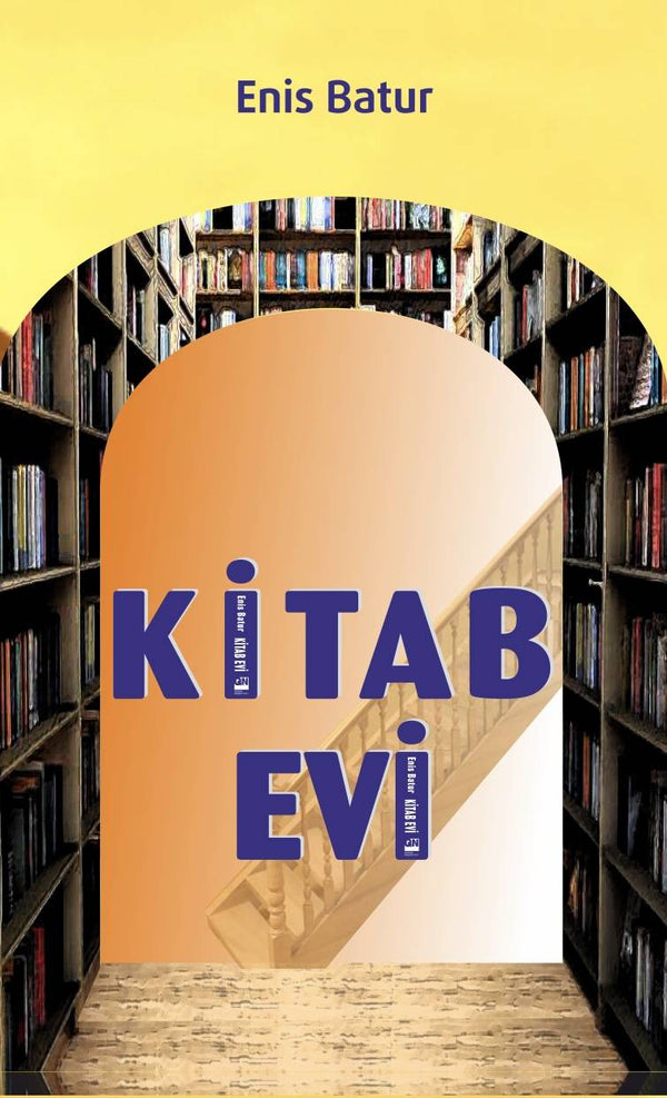 Kitab evi - Enis Batur - SizinKitab