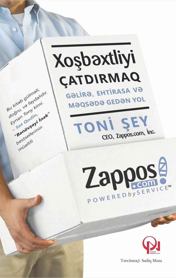 Xoşbəxtliyi çatdırmaq - Toni Şey