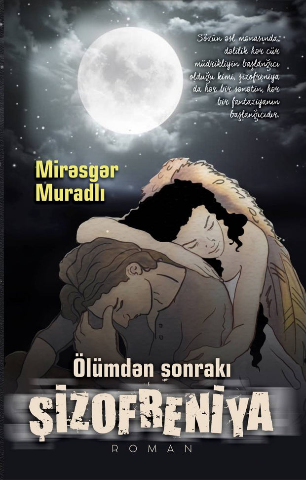 Ölümdən sonrakı şizofreniya - Mirəsgər Muradlı - SizinKitab