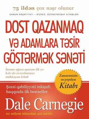 Dost qazanmaq və adamlara təsir göstərmək sənəti - Dale Carnegie