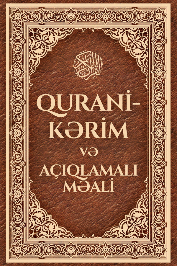 QURANi-KƏRİM və AÇIQLAMALI MƏALİ - Qanun Nəşriyyatı - SizinKitab