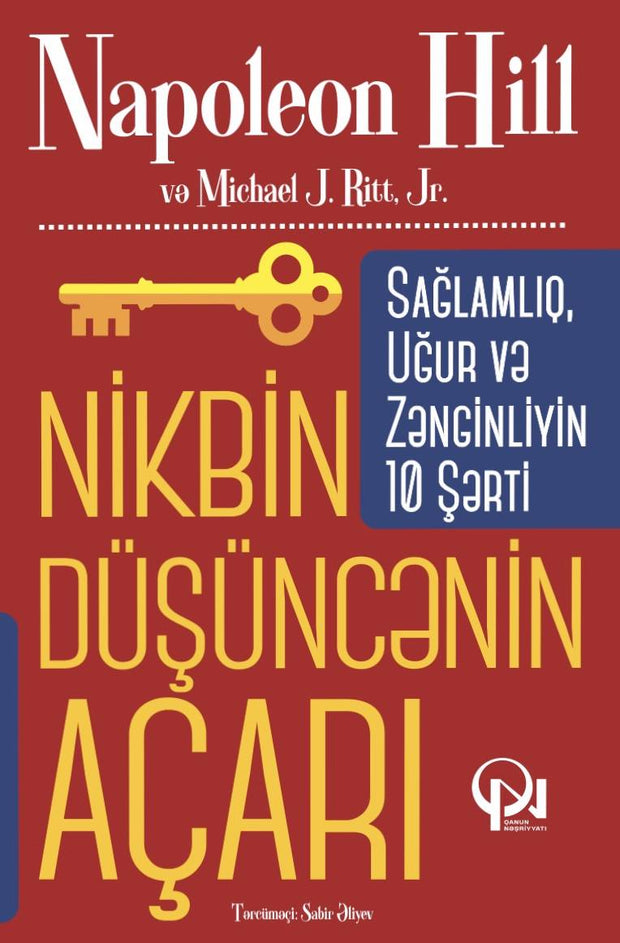 Nikbin düşüncənin açarı - Napoleon Hill - SizinKitab