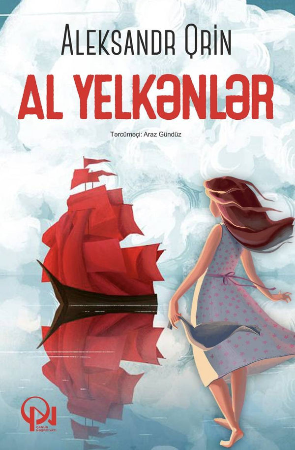 Al yelkənlər - Aleksandr Qrin - SizinKitab
