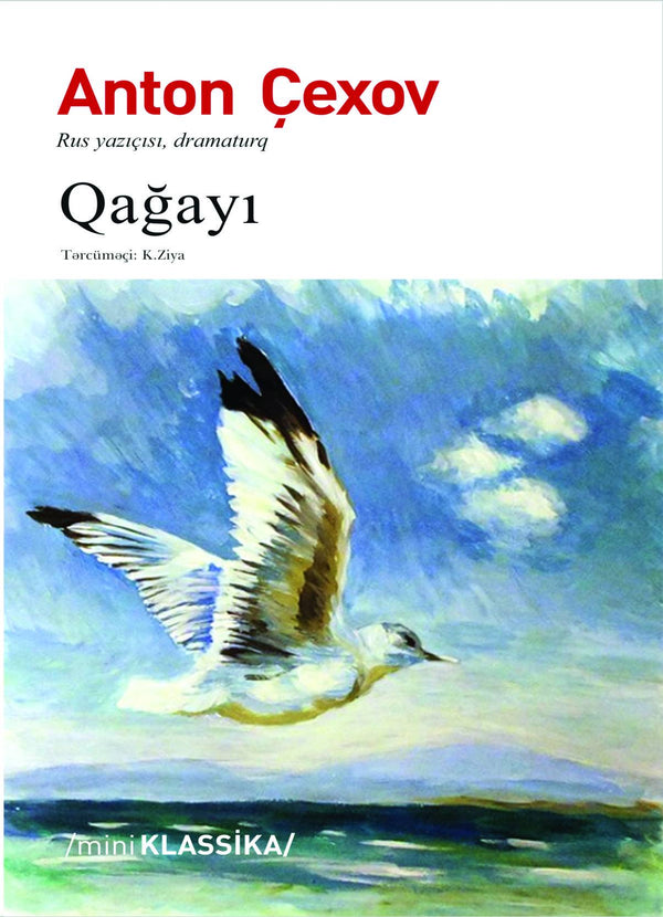 Qağayı - Anton Çexov - SizinKitab