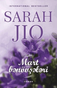 Mart bənövşələri - Sarah Jio - SizinKitab