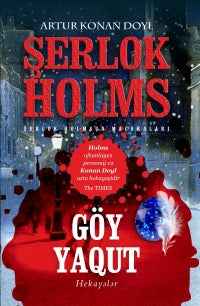 Göy Yaqut – Şerlok Holms (Sherlock Holmes) macəraları - Artur Konan Doyl