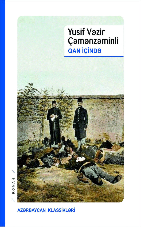 Qan içində - Yusif Vəzir Çəmənzəminli - SizinKitab