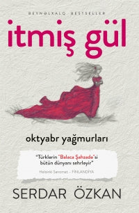 İtmiş gül - Serdar Özkan - SizinKitab