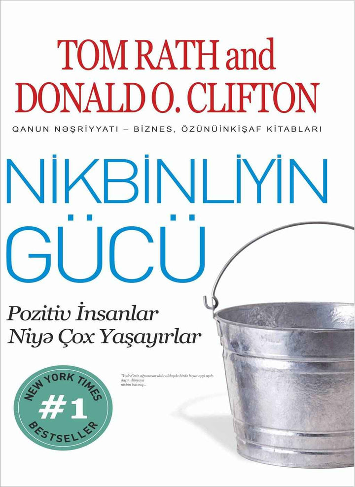 Nikbinliyin gücü - Tom Rat - SizinKitab