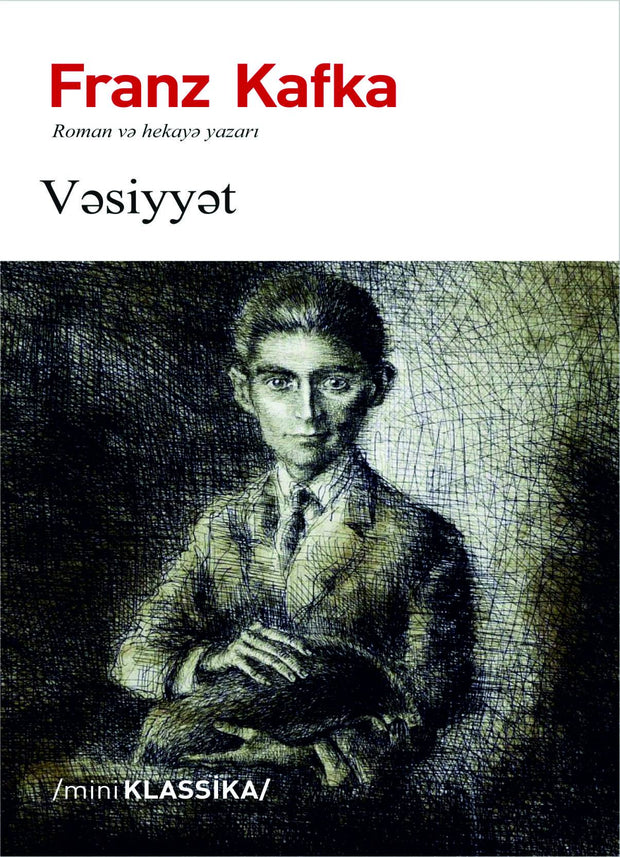 Vəsiyyət - Franz Kafka - SizinKitab