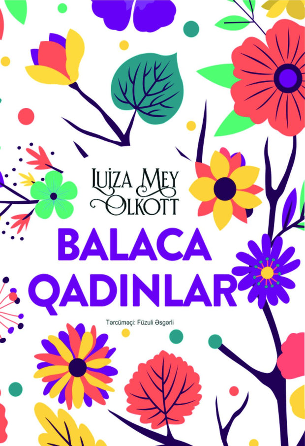 Balaca qadınlar - Luiza Mey Olkott - SizinKitab