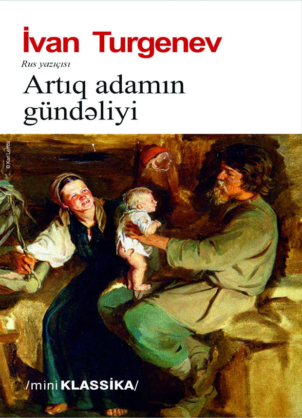 Artıq adamın gündəliyi - İvan Turgenev - SizinKitab