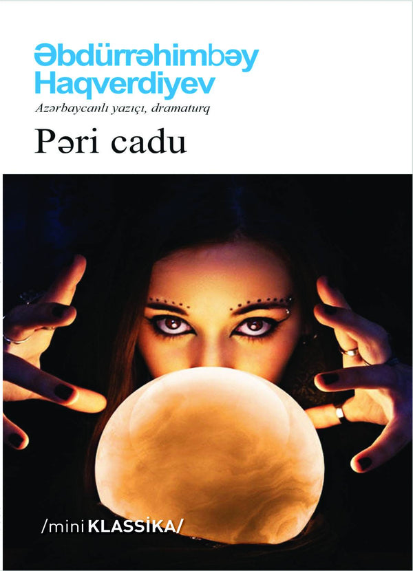 Pəri cadu - Əbdürrəhim Bəy Haqverdiyev - SizinKitab