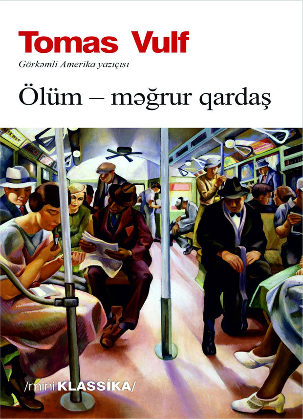 Ölüm məğrur qardaş - Tomas Vulf - SizinKitab