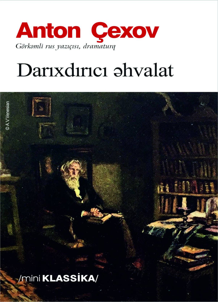 Darıxdırıcı əhvalat - Anton Çexov - SizinKitab