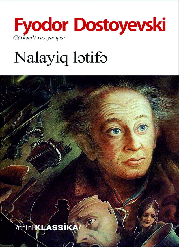 Nalayiq lətifə - Fyodor Dostoyevski - SizinKitab