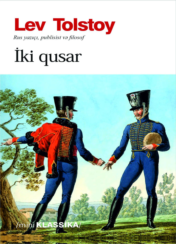 İki qusar - Lev Tolstoy - SizinKitab