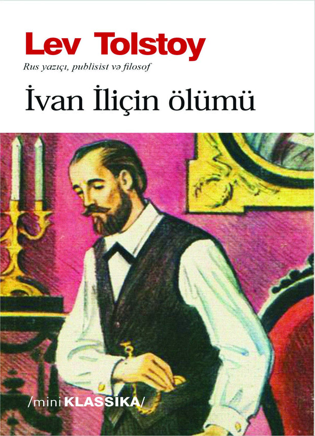 İvan İliçin ölümü - Lev Tolstoy - SizinKitab