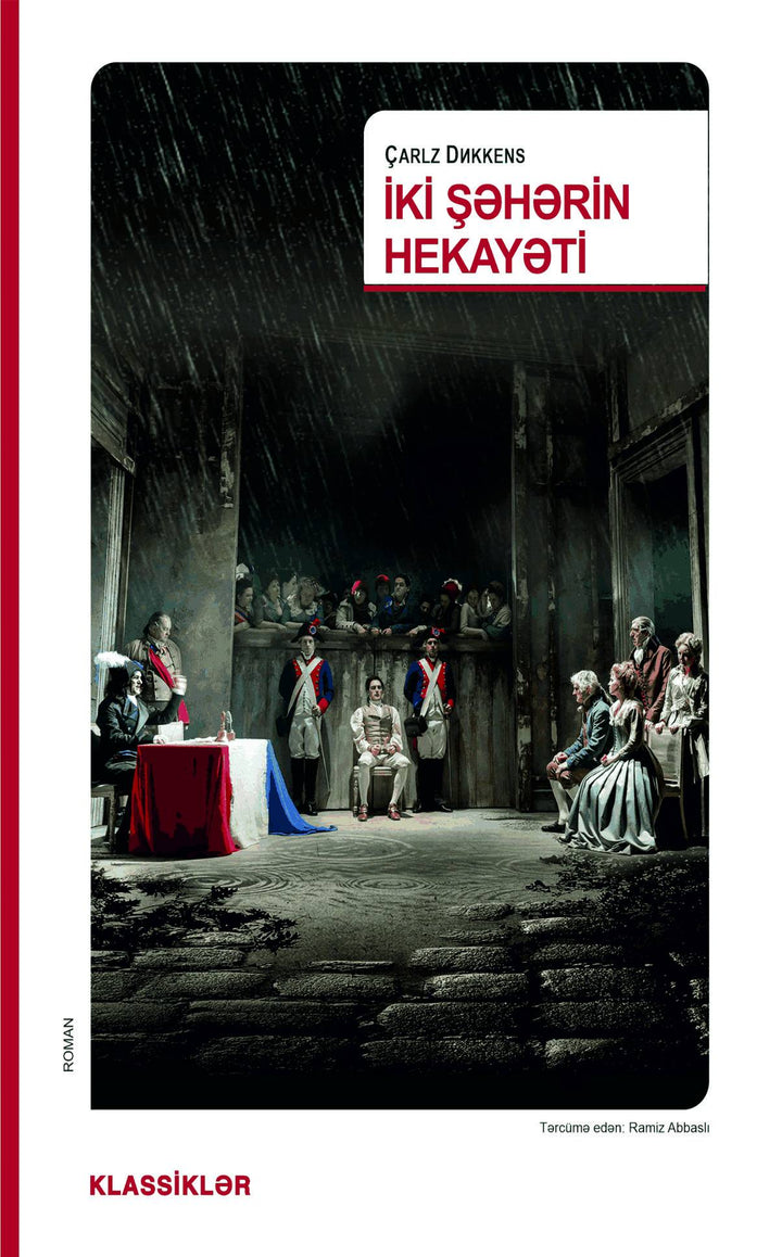 İki şəhərin hekayəti - Çarlz Dikkens - SizinKitab