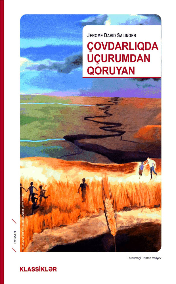 Çovdarlıqda uçurumdan qoruyan - Cerom Devid Selincer - SizinKitab