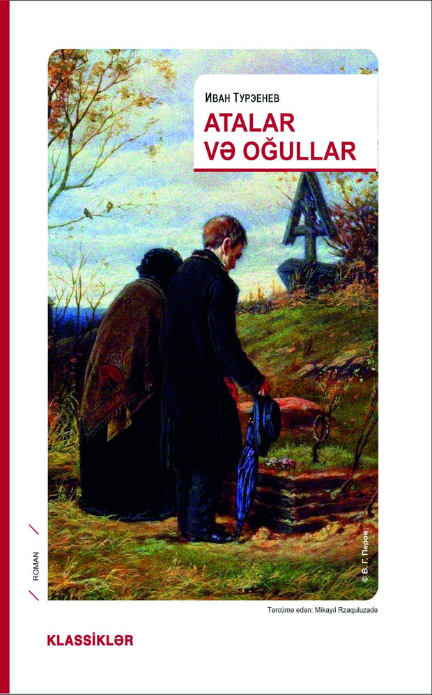 Atalar və oğullar - İvan Turgenev - SizinKitab